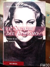Le signore del fascismo di