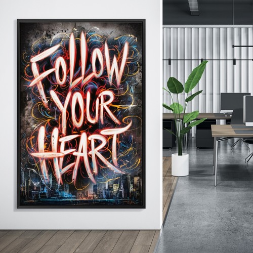 Follow your heart street - follow,