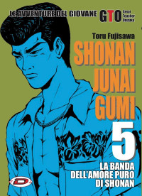 Gto shonan junai - gto, 5