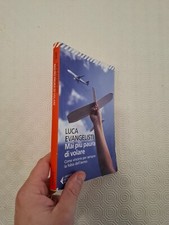 MAI PIU' PAURA DI VOLARE / LUCA EVANGELISTI / UE FELTRINELLI