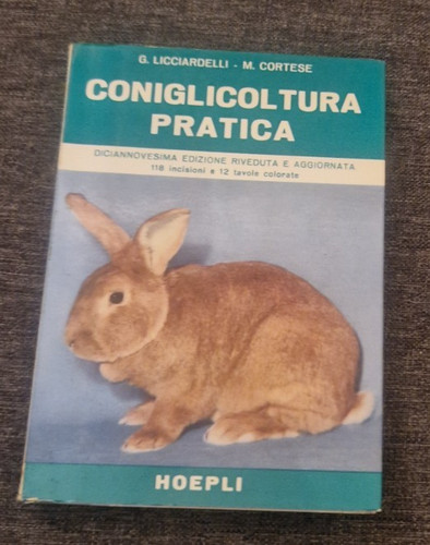 Libro coniglicoltura pratica - coniglicoltura,
