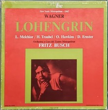 Wagner: Lohengrin / Fritz Busch, Melchior, Traubel - 4 LP Box Set
