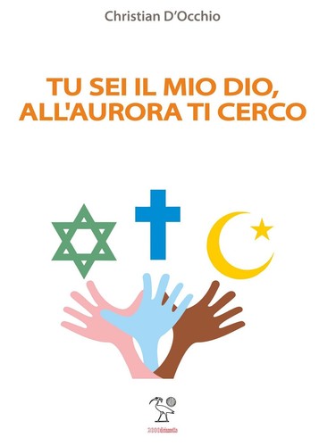 Sei mio dio all aurora - sei, all'aurora