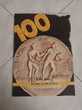 LA PREALPINA - EDIZIONE COMMEMORATIVA PER I 100 ANNI - OTTIME CONDIZIONI
