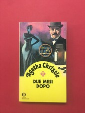Due mesi dopo-di Agatha