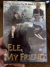 Ele, My Friend (dvd 2002)