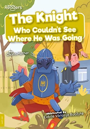 The knight who couldn - the,