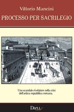 Vittorio Mancin Processo per