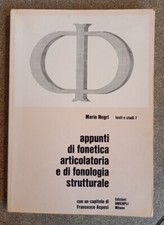 APPUNTI FONETICA ARTICOLATORIA E FONOLOGIA STRUTTURALE Glottologia, Mario Negri