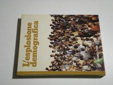 GRANDI TEMI  L'ESPLOSIONE DEMOGRAFICA DE AGOSTINI