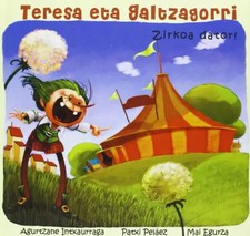 Teresa Eta Galtzagorri -