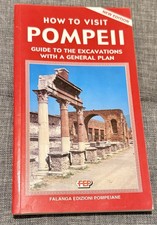 HOW TO VISIT POMPEII - GUIDE