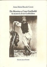 ANNA MARIA BRACALE CERUTI: DA MESSINA A CASA GARIBALDI _ GIANCARLO ZEDDE 2013