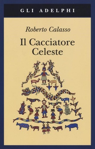 Cacciatore celeste - il,