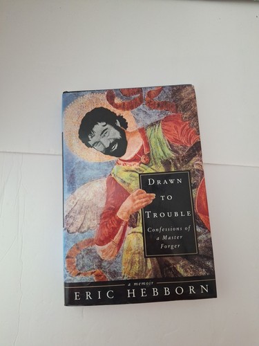 Eric hebborn drawn trouble - drawn,