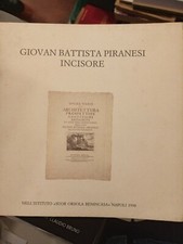 Giovan Battista Piranesi Incisore Suor Orsola Napoli 1990