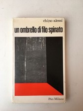 Chino Alessi - Un ombrello di filo spinato - Pan Milano 1972