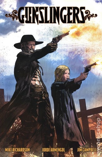 Gunslingers tpb 1st - gunslingers,