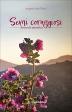 LIBRO ARMONIA SELVATICA. SEMI