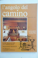 L ANGOLO DEL CAMINO Speciale 1 settembre 1983-Come realizzare un camino oggi -Z3