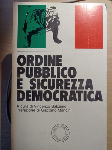 Ordine pubblico sicurezza - pubblico, e