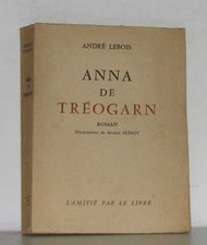 Anna de tréogarn | Lebois