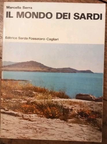 Libro mondo dei sardi - libro.,