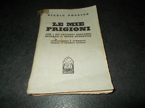 Mie prigioni silvio pellico - mie,