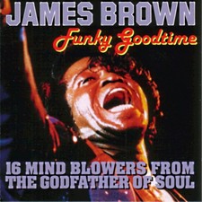 James Brown - Funky Good Time