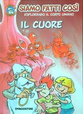 SIAMO FATTI COSI' - IL CUORE