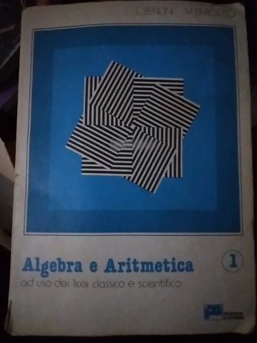 Bencini algebra aritmetica 1 - bencini,
