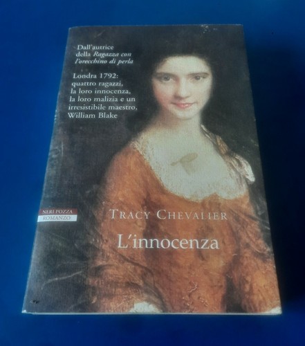 Tracy chevalier innocenza - tracy, 'l'innocenza'