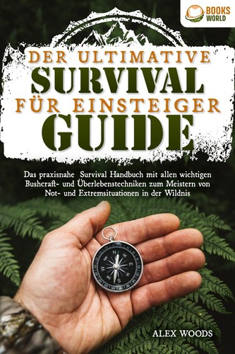 Der ultimative survival guide - der,
