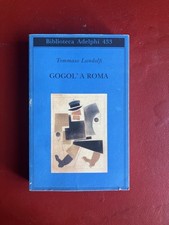 Gogol' a Roma - Tommaso Landolfi, Adelphi (2002)