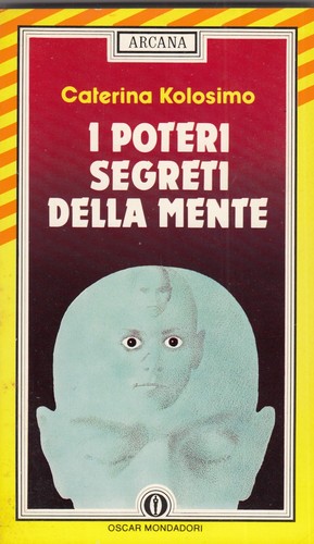 Poteri segreti della - poteri, mente