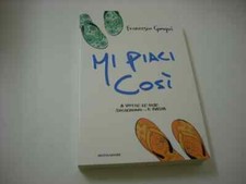 MI PIACI COSI' - Francesco