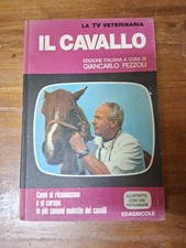 LIBRO IL CAVALLO MANUALE MSLATTIE CURE VETERINARIA PEZZOLI