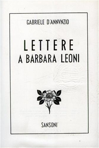 Annunzio gabriele lettere - d'annunzio,gabriele.,