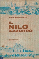 Moorehead, Alan..IL NILO