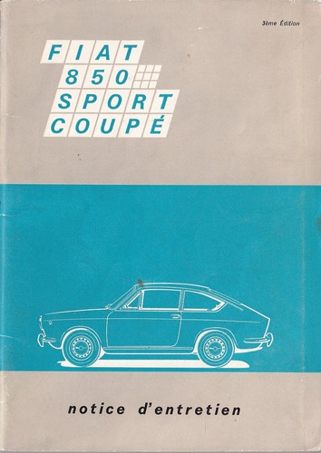 Fiat 850 sport coupe notice - sport, coupe'