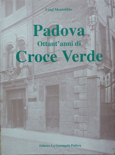 Padova ottant anni - padova, croce