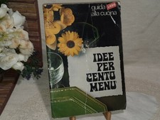 ARMANDA CAPEDER LIEBIG IDEE PER CENTO MENU' MESE X MESE TANTE RICETTE PAG 207 