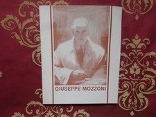 Giuseppe Mozzoni 1887-1978 Brescia 1980 pittori catalogo