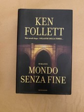 Ken Follet "Mondo senza Fine"