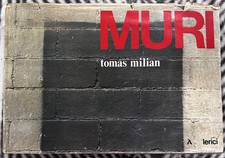 Tomas Milian - Muri introduzione di Alberto Boatto - Lerici 1982