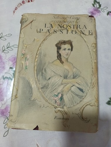 Romanzo ottocento la nostra - "ottocento",