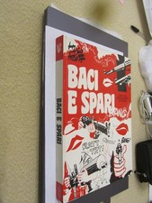 HUGO PRATT - BACI E SPARI -