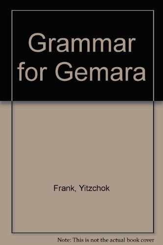 Grammar for gemara - grammar, gemara:
