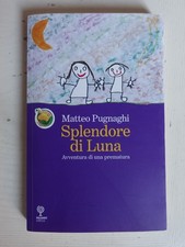 Splendore di Luna. Avventura