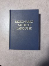 Dizionario Medico• SAIE / Larousse 1974 quarta Edizione